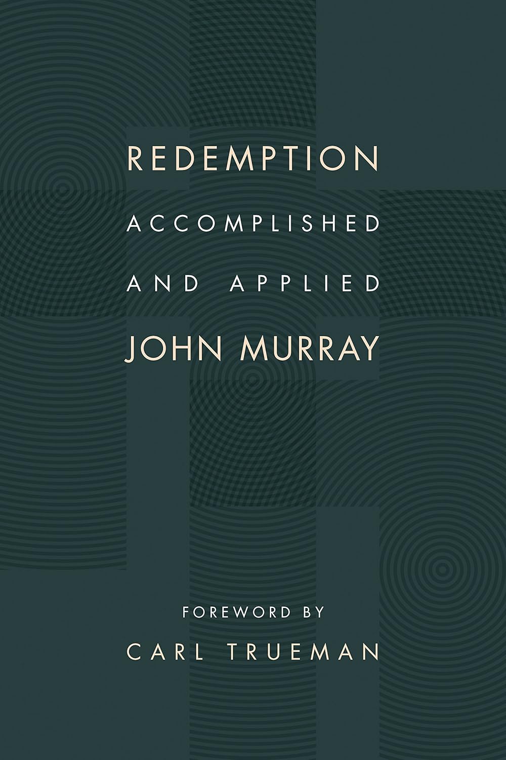 Redemption Accomplished and Applied book cover