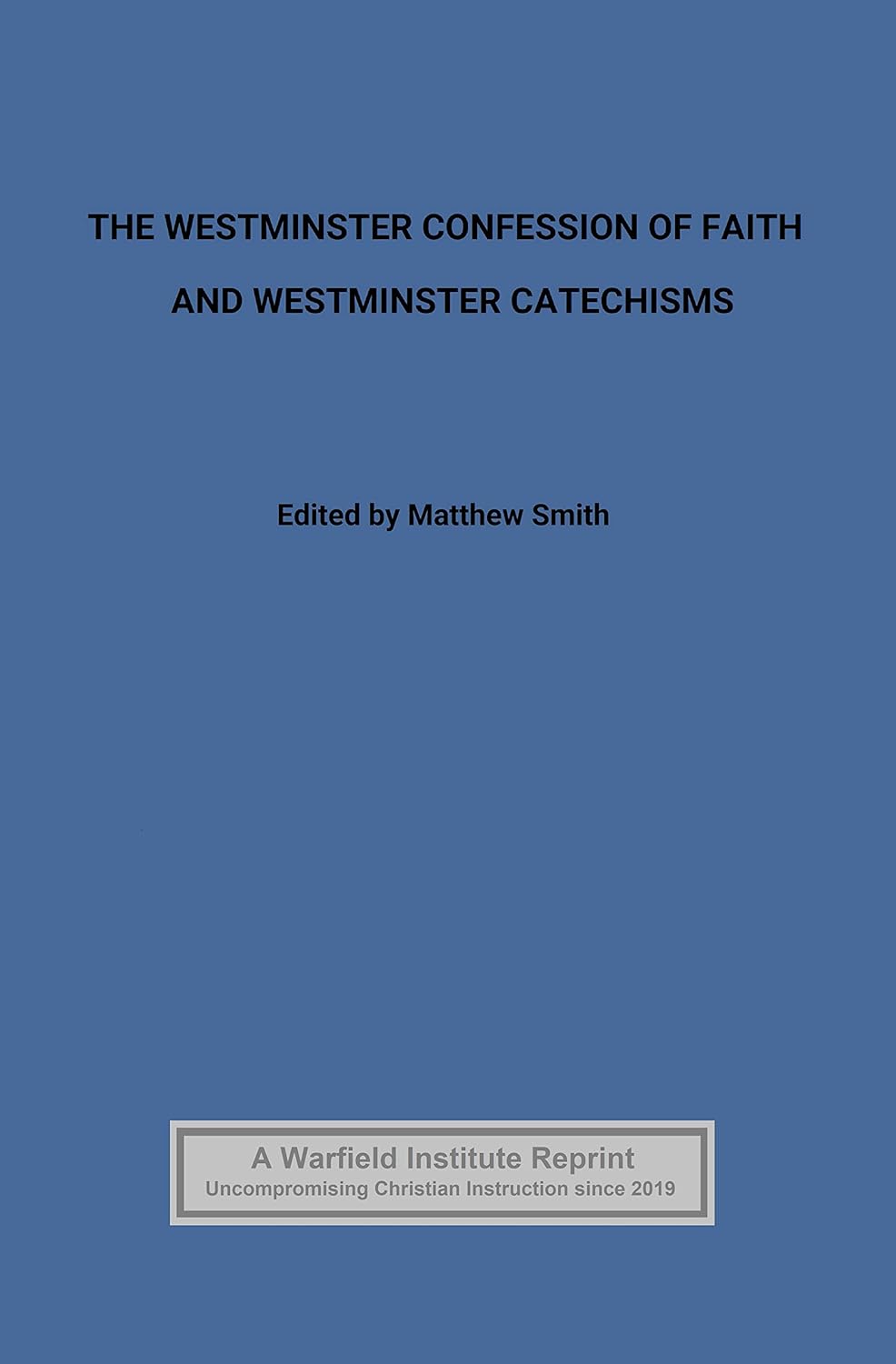 The Westminster Confession of Faith book cover