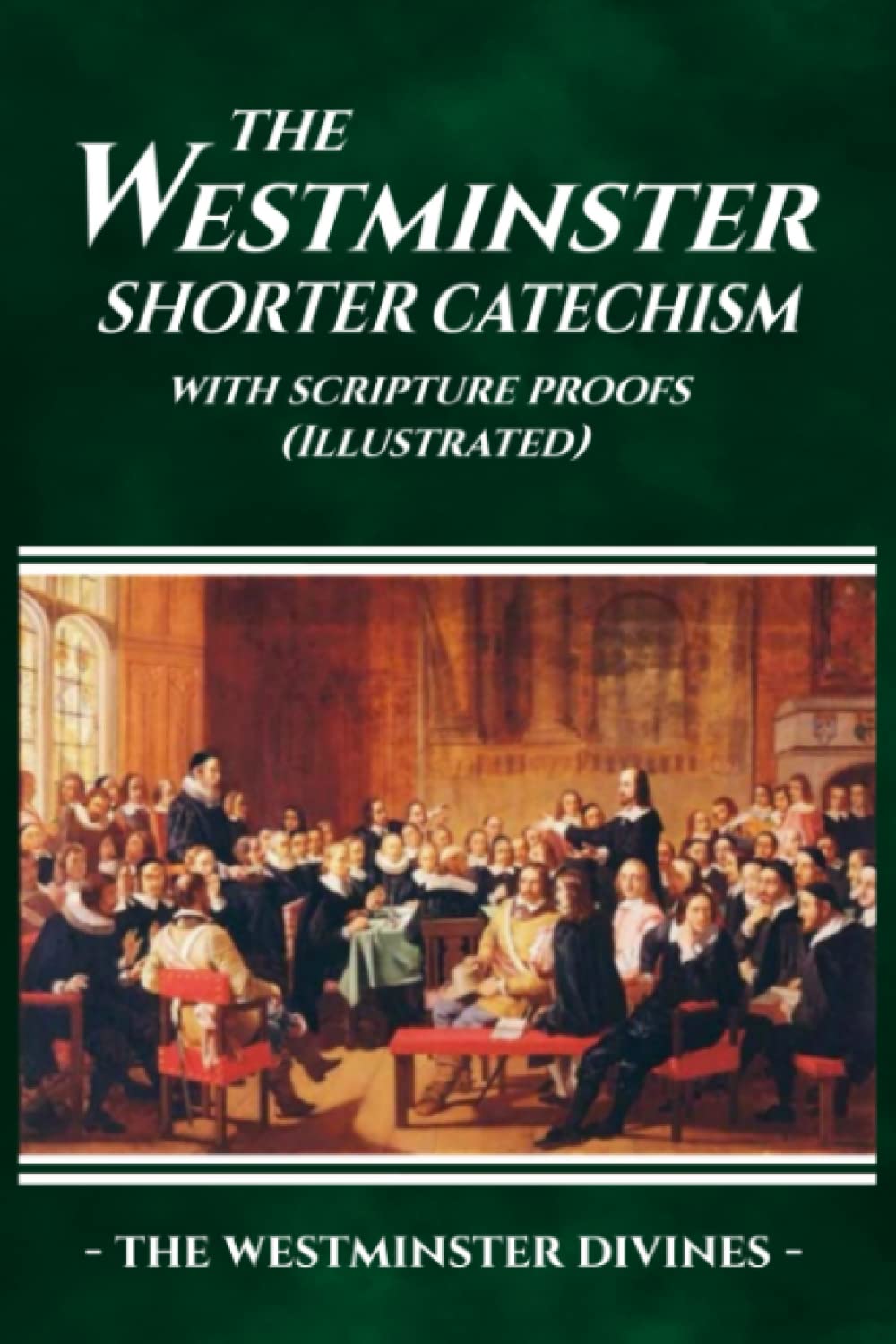 The Westminster Shorter Catechism book cover